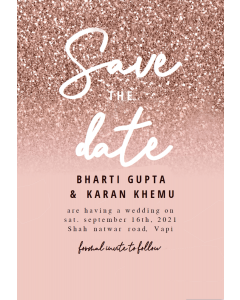 Buy Customized Rosed Glitter Save the Date Invitation Card Online