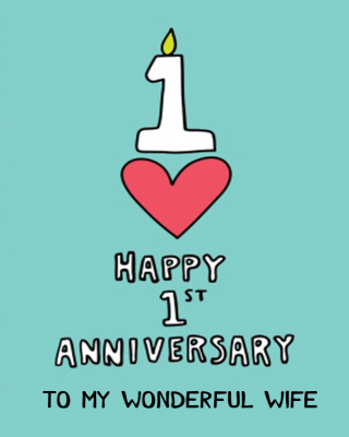 Wonderful Wife 1st Anniversary Card